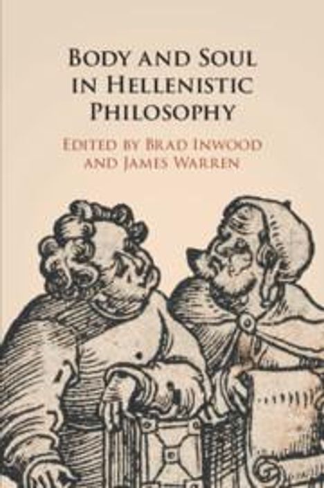 Body and Soul in Hellenistic Philosophy, Buch