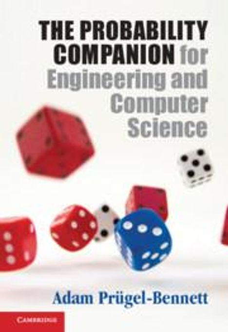 Adam Prügel-Bennett: The Probability Companion for Engineering and Computer Science, Buch