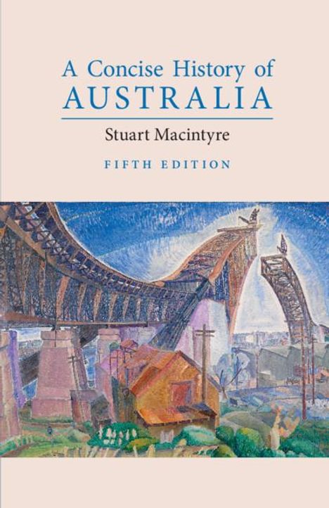 Stuart Macintyre: A Concise History of Australia, Buch