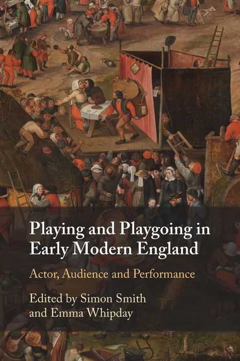 Playing and Playgoing in Early Modern England, Buch