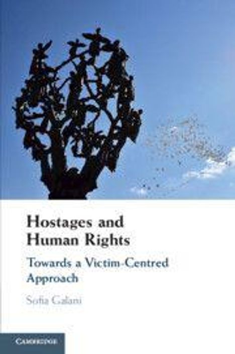 „Hostages and Human Rights: Towards a Victim-Centred Approach“ von Sofia Galani. Baumskulptur vor blauem Himmel.