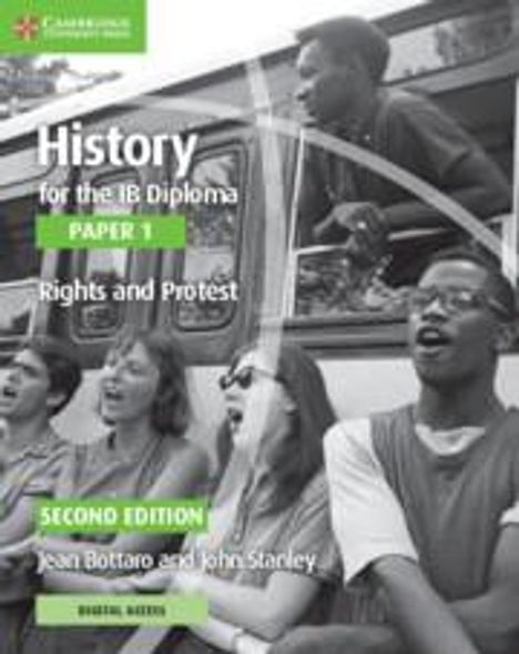 Jean Bottaro: History for the IB Diploma Paper 1 Rights and Protest Rights and Protest with Digital Access (2 Years), Buch