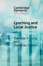 Danielle F Jung: Lynching and Local Justice, Buch