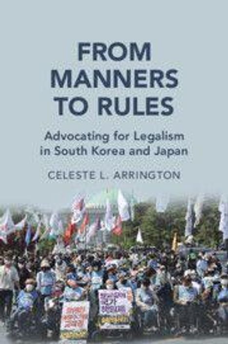 Celeste L. Arrington: From Manners to Rules, Buch