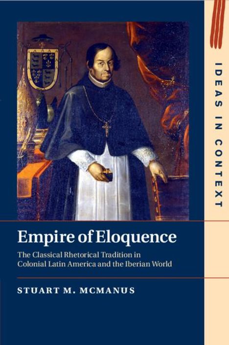 Stuart M. McManus: Empire of Eloquence, Buch