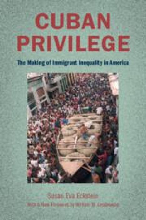 Susan Eva Eckstein: Cuban Privilege, Buch
