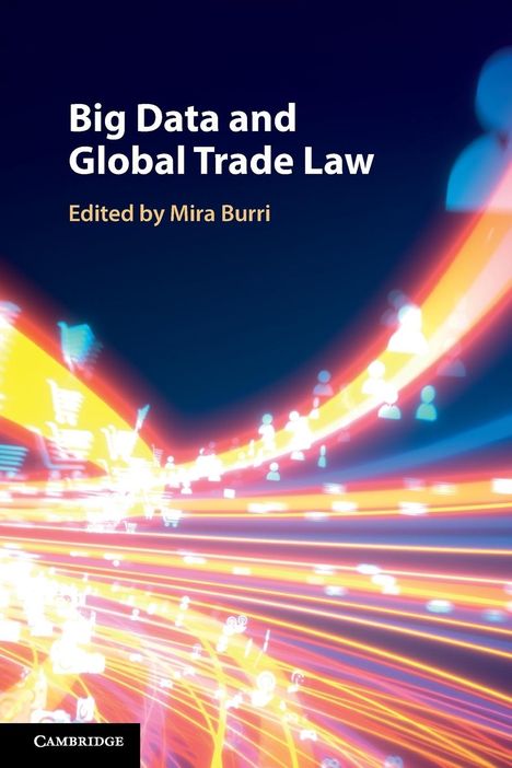 Big Data and Global Trade Law, Buch