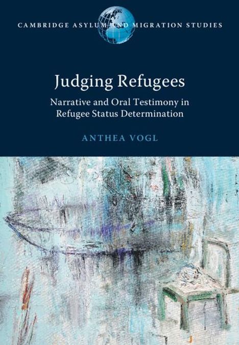 Anthea Vogl: Judging Refugees, Buch