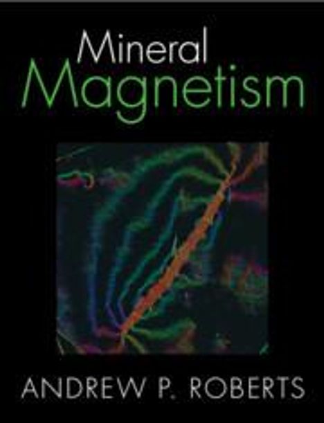 Andrew P Roberts: Mineral Magnetism, Buch