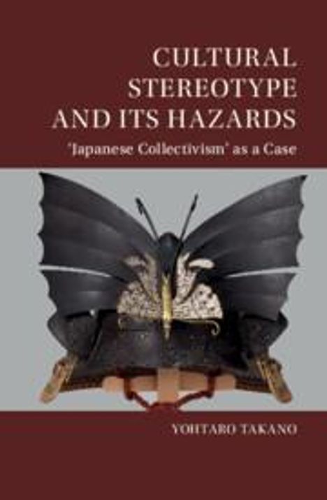 Yohtaro Takano: Cultural Stereotype and Its Hazards, Buch