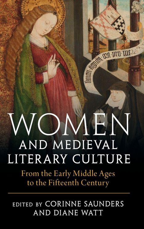 "WOMEN AND MEDIEVAL LITERARY CULTURE" – Zwei Frauen in mittelalterlicher Kleidung, eine stehende und eine kniende.