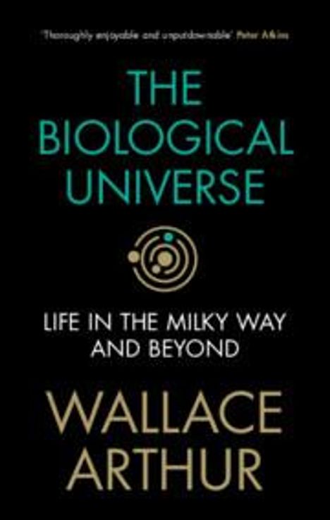 Wallace Arthur: The Biological Universe, Buch