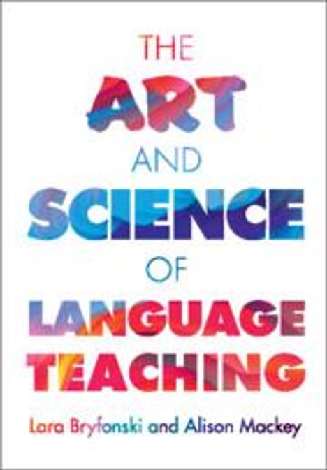 Alison Mackey: The Art and Science of Language Teaching, Buch