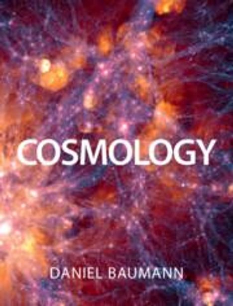 Daniel Baumann: Cosmology, Buch