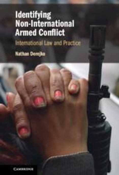 Nathan Derejko: Identifying Non-International Armed Conflict, Buch