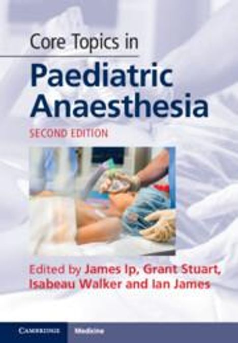 Core Topics in Paediatric Anaesthesia, Buch