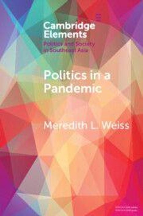 Meredith L. Weiss: Politics in a Pandemic, Buch