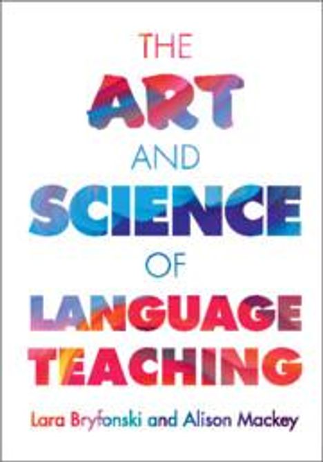 Alison Mackey: The Art and Science of Language Teaching, Buch