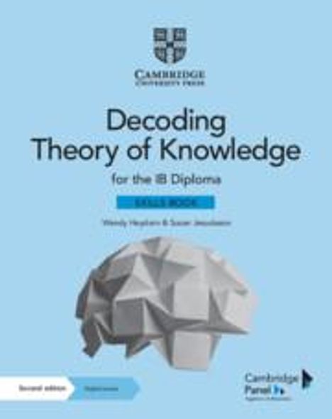 Wendy Heydorn: Decoding Theory of Knowledge for the Ib Diploma Skills Book with Digital Access (2 Years), Buch