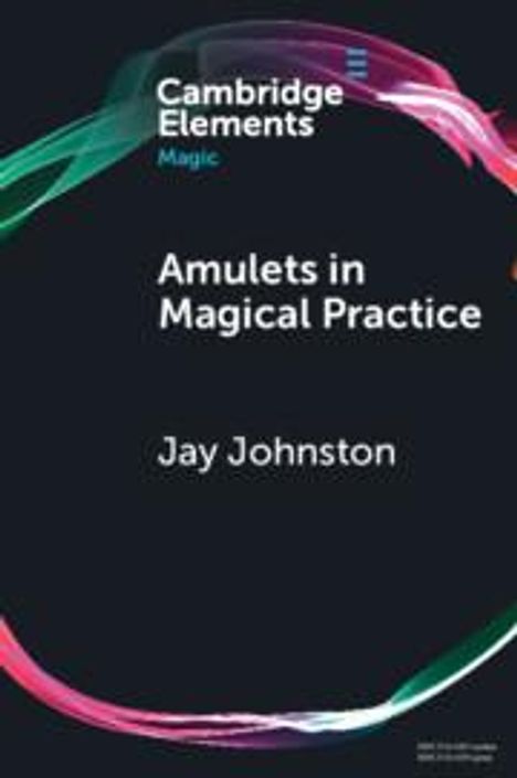 Jay Johnston: Amulets in Magical Practice, Buch