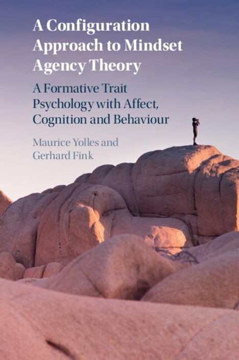 Maurice Yolles: A Configuration Approach to Mindset Agency Theory, Buch