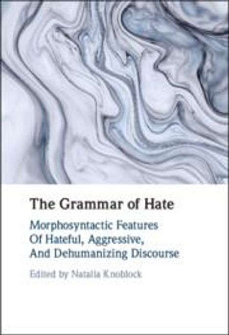 The Grammar of Hate, Buch