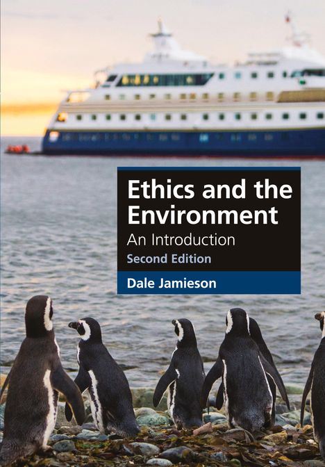 Dale Jamieson: Ethics and the Environment, Buch