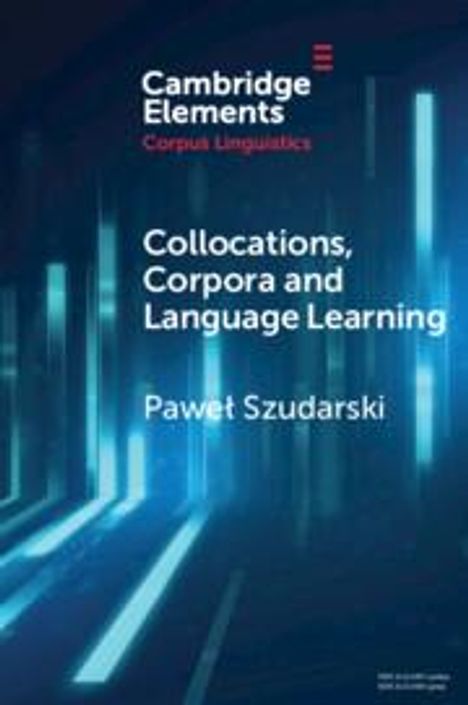 Pawel Szudarski: Collocations, Corpora and Language Learning, Buch