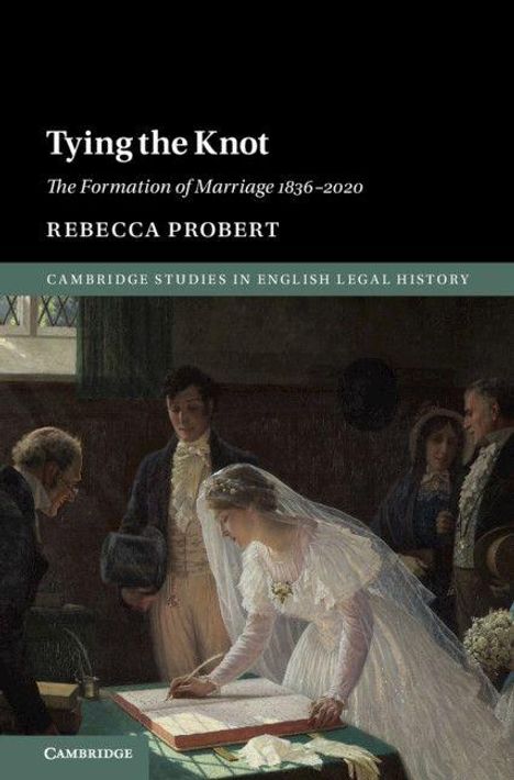 Rebecca Probert: Tying the Knot, Buch