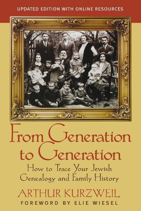 Arthur Kurzweil: From Generation to Generation, Buch