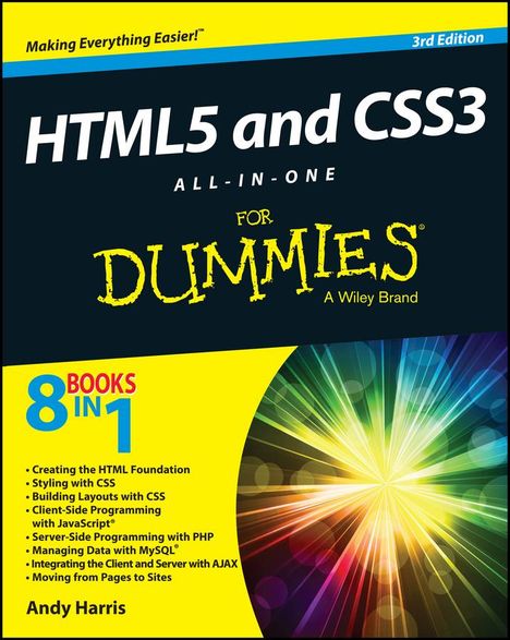 Andy Harris: HTML5 and CSS3 All-In-One for Dummies, Buch