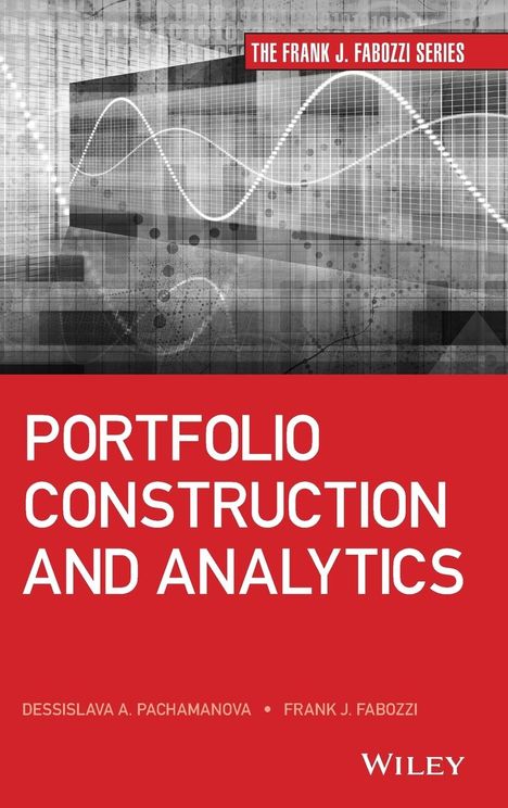 Frank J Fabozzi: Portfolio Construction and Analytics, Buch