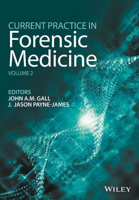 Current Practice in Forensic Medicine, Volume 2, Buch