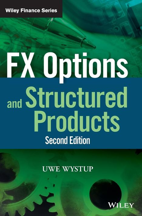 Uwe Wystup: FX Options and Structured Products, Buch