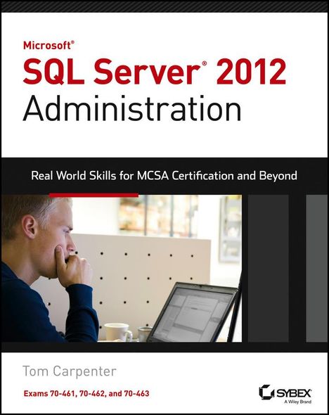 Tom Carpenter: Microsoft SQL Server 2012 Administration, Buch