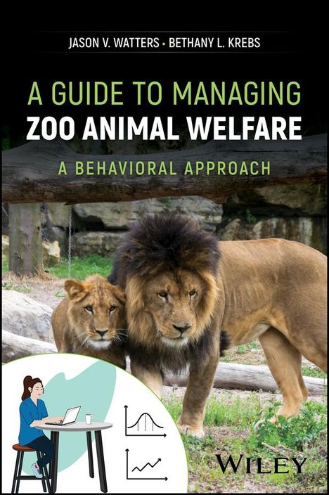 Bethany L. Krebs: A Guide to Managing Zoo Animal Welfare, Buch