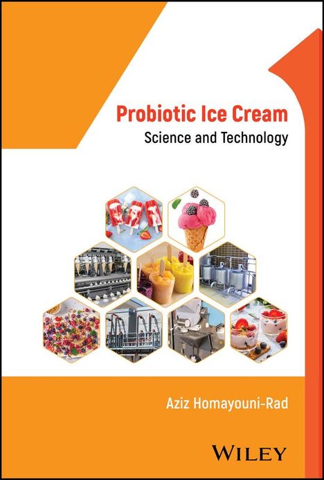 Aziz Homayouni-Rad: Probiotic Ice Cream, Buch