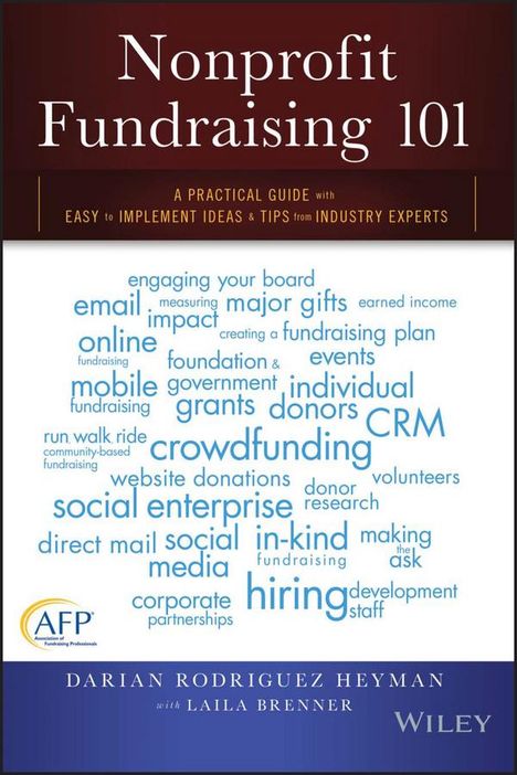 Darian Rodriguez Heyman: Nonprofit Fundraising 101, Buch