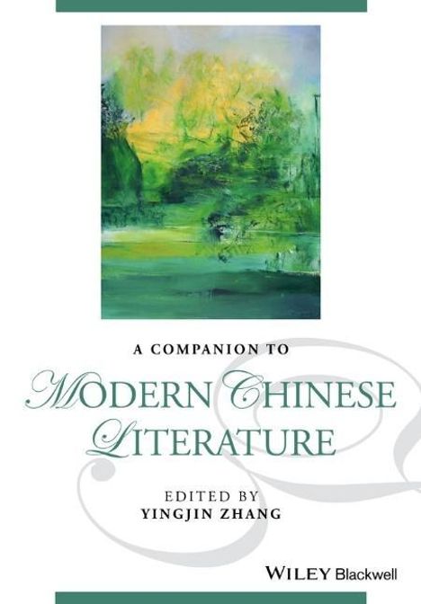 Yingjin Zhang: Companion To Modern Chinese Literature, Buch