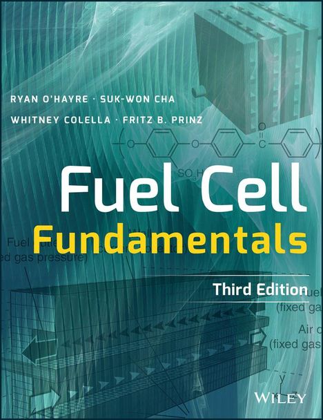 Ryan O'Hayre: Fuel Cell Fundamentals, Buch