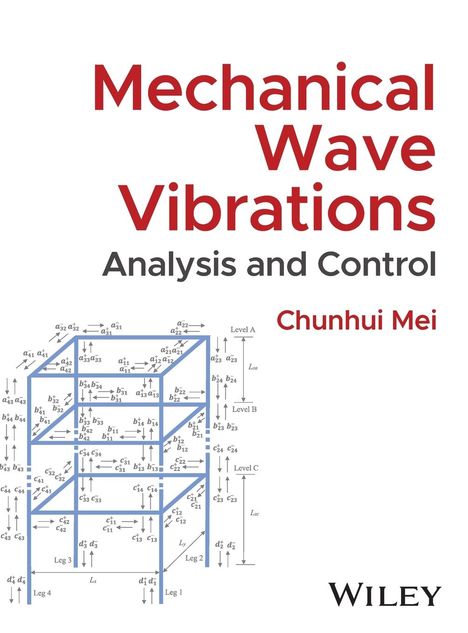 Chunhui Mei: Mechanical Wave Vibrations, Buch