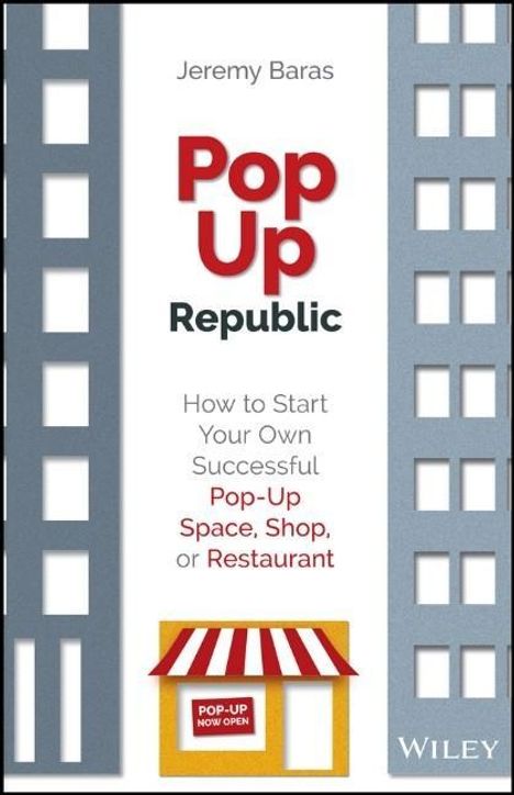 Jeremy Baras: PopUp Republic, Buch