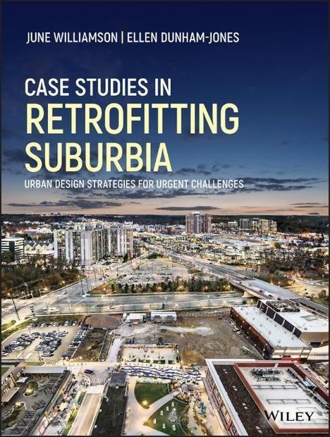 June Williamson: Case Studies in Retrofitting Suburbia, Buch