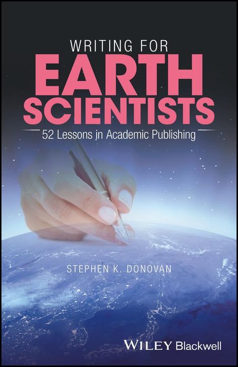 Stephen K Donovan: Writing for Earth Scientists, Buch