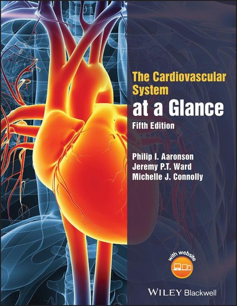 Jeremy P. T. Ward: The Cardiovascular System at a Glance, Buch