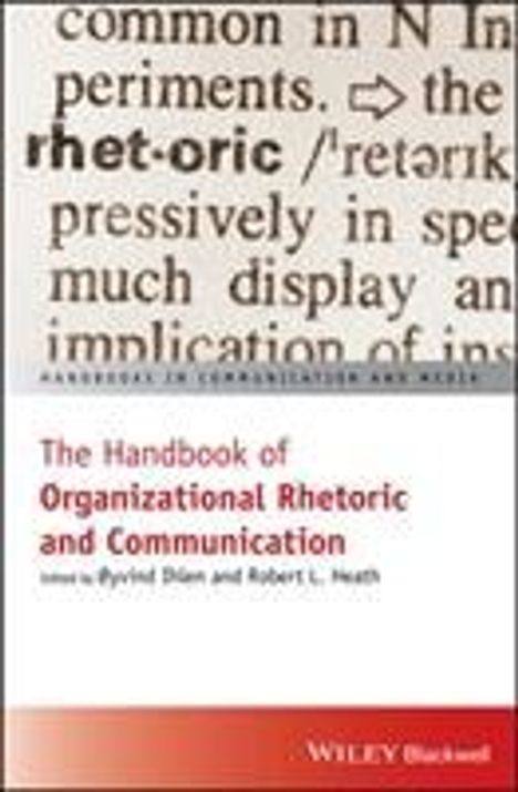 The Handbook of Organizational Rhetoric and Communication, Buch