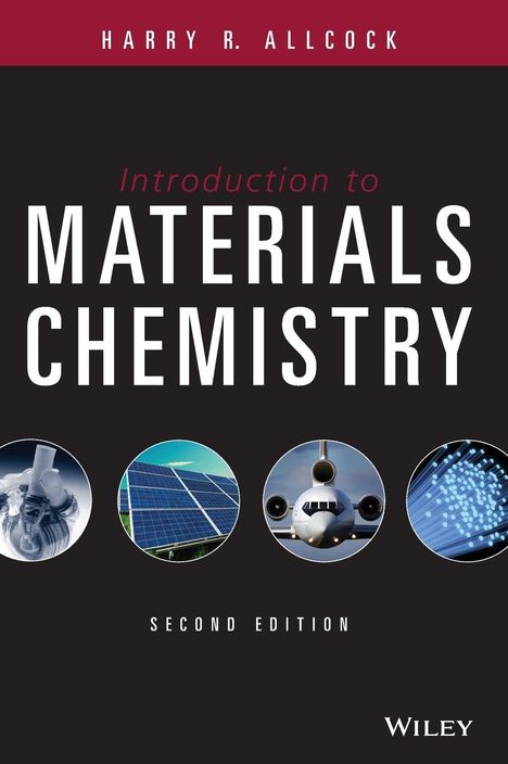 Harry R. Allcock: Allcock, H: Introduction to Materials Chemistry, Buch