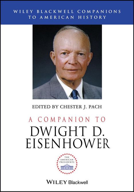 A Companion to Dwight D. Eisenhower, Buch