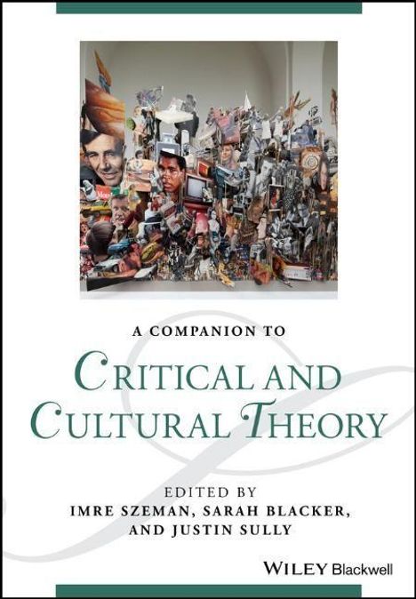 A Companion to Critical and Cultural Theory, Buch