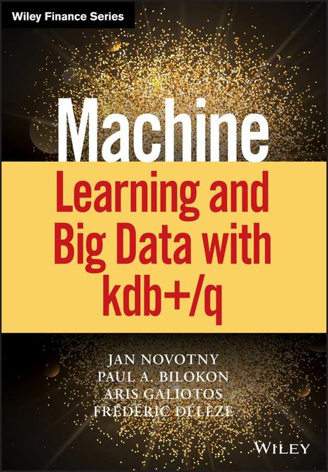 Jan Novotny: Machine Learning and Big Data with Kdb+/Q, Buch